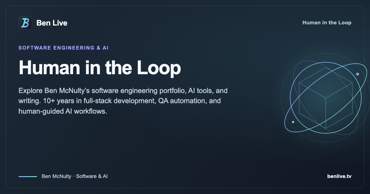 Ben Live | Human in the Loop — AI Enhanced Software Development Lab